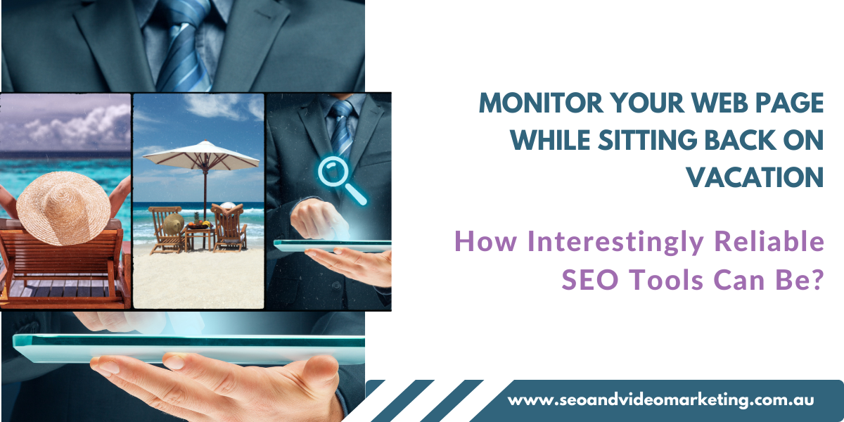 Monitor Your Web Page While Sitting Back on Vacation