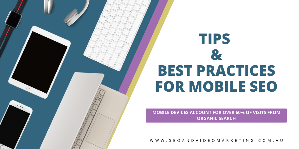 Tips and Best Practices for Mobile SEO